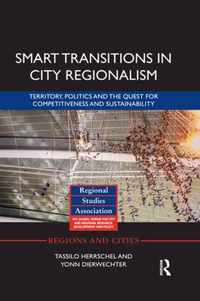 Smart Transitions in City Regionalism