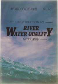 Introduction to River Water Quality Modeling