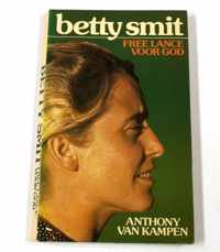 Betty Smit freelance voor god