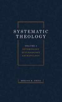 Systematic Theology, Volume Two