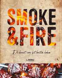 Rebo Productions Smoke & Fire - De Kunst Van Het Buiten Koken