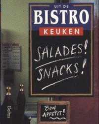 Uit de bistrokeuken 2. Salades! Snacks!