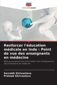 Renforcer l'education medicale en Inde