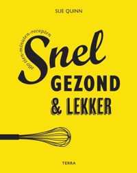 Snel, gezond en lekker