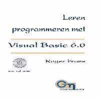 LEREN PROGRAMMEREN MET VISUAL BASIC 6.0