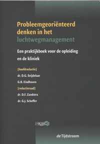 Probleemgeoriënteerd denken in het management van de luchtweg