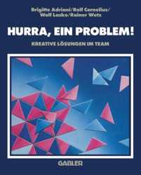 Hurra, ein Problem!