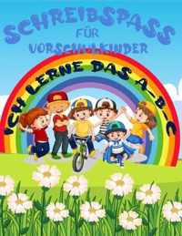 Schreibspass fur Vorschulkinder: Ich lerne das A-B-C