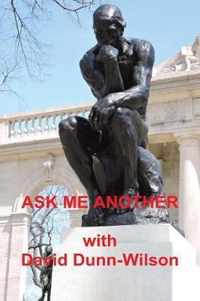 ASK ME ANOTHER ?