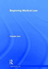 Beginning Medical Law