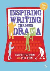 Inspiring Writing Through Drama