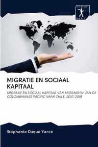 Migratie En Sociaal Kapitaal