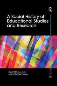 A Social History of Educational Studies and Research