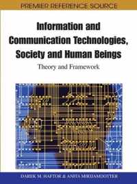 Information and Communication Technologies, Society and Human Beings