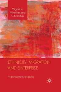 Ethnicity, Migration and Enterprise