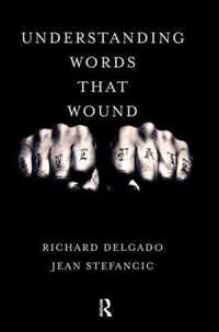 Understanding Words that Wound