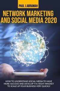 Network Marketing and Social Media 2020