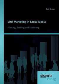Viral Marketing in Social Media