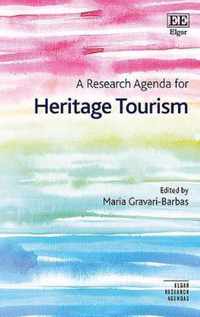 A Research Agenda for Heritage Tourism