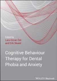 Cognitive Behavioral Therapy for Dental Phobia and Anxiety