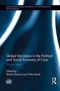 Global Variations in the Political and Social Economy of Care