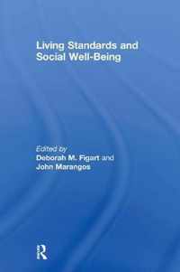 Living Standards and Social Well-Being