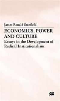 Economics, Power and Culture