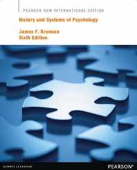 History and Systems of Psychology: Pearson  International Edition
