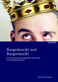 Burgerkracht met Burgermacht - Steven P.M. de Waal - Paperback (9789462365636)