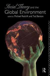 Social Theory and the Global Environment