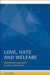 Love, hate and welfare