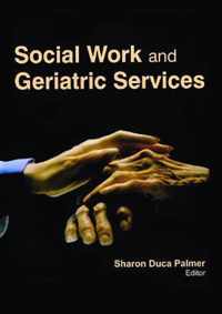 Social Work and Geriatric Services