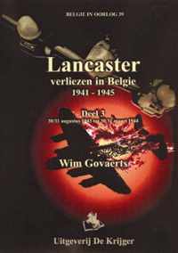 Belgie in oorlog 39 - Lancaster 30-31 augustus 1943 tot 30-31 maart 1944
