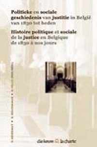 Politieke en sociale geschiedenis van justitie in Belgie
