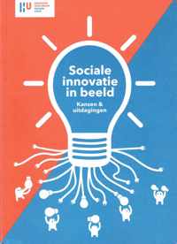 Sociale innovatie in beeld: kansen en uitdagingen