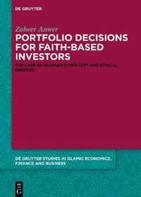 Portfolio Decisions for Faith-Based Investors