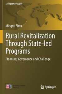 Rural Revitalization Through State led Programs