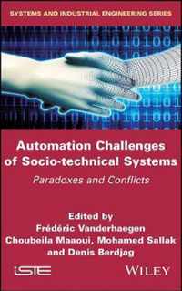 Automation Challenges of Sociotechnical Systems