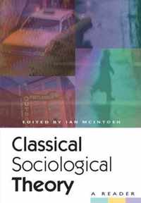 Classical Sociological Theory