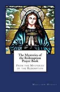 The Mysteries of the Redemption Prayer Book