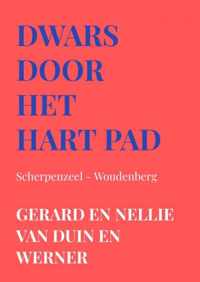 Dwars door het hart pad Scherpenzeel - Woudenberg