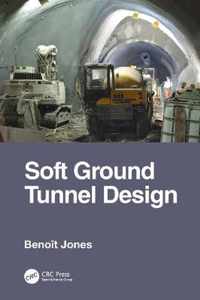 Soft Ground Tunnel Design