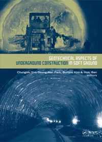 Geotechnical Aspects of Underground Construction in Soft Ground