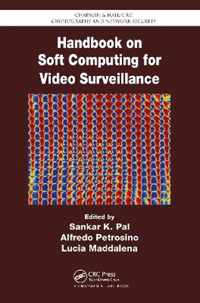 Handbook on Soft Computing for Video Surveillance