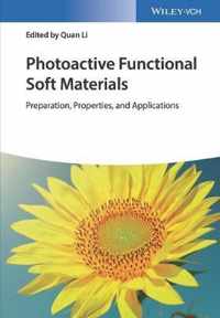 Photoactive Functional Soft Materials