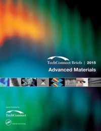 Advanced Materials: Techconnect Briefs 2015