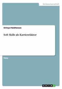 Soft Skills als Karrierefaktor