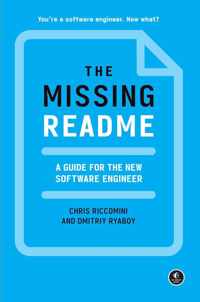 The Missing Readme: A Guide for the New Software Engineer