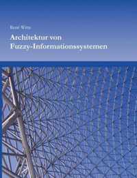 Architektur von Fuzzy-Informationssystemen