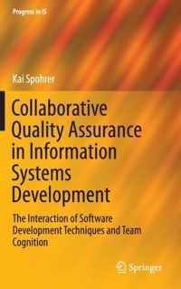 Collaborative Quality Assurance in Information Systems Development